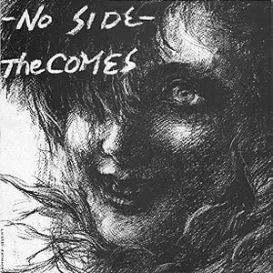NO SIDE(SHM-CD EDITION)/THE COMES｜PUNK｜ディスクユニオン