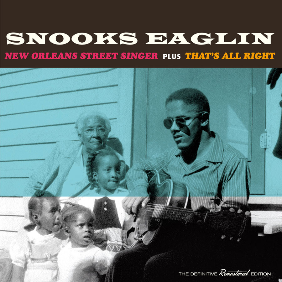 SNOOKS EAGLIN / スヌークス・イーグリン / NEW ORLEANS STREET SINGER PLUS THAT'S ALL RIGHT (2IN1)