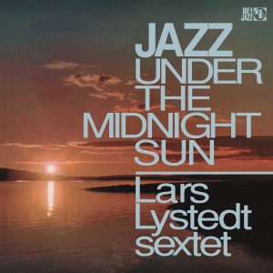 LARS LYSTEDT / ラース・リーステット / Jazz Under The Midnight Sun(LP)