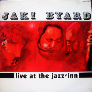 JAKI BYARD / ジャッキー・バイアード / Live At The Jazz Inn