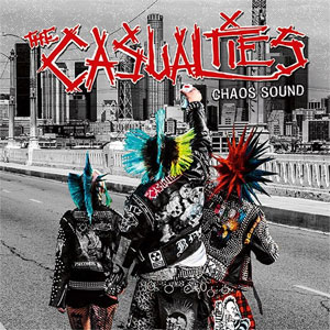 CASUALTIES / カジュアルティーズ / CHAOS SOUND (LP)