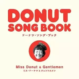 Miss Donut & Gentlemen / DONUT SONG BOOK