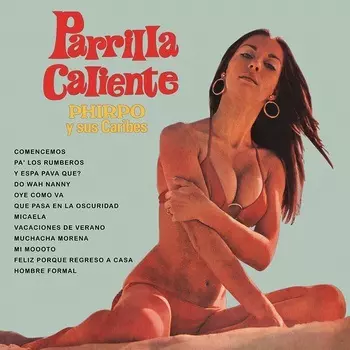 PHIRPO Y SUS CARIBES / フィルポ・イ・ス・カリベス商品一覧｜LATIN