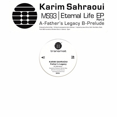 KARIM SAHRAOUI / カリム・サラウィ / ETERNAL LIFE EP PART 2