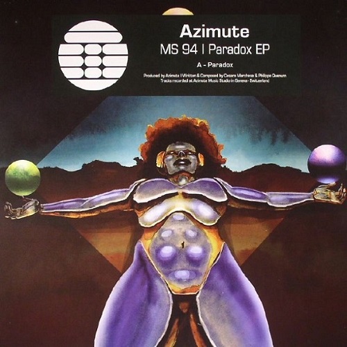 AZIMUTE / PARADOX EP