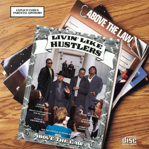 ABOVE THE LAW / アバヴ・ザ・ロウ / LIVIN' LIKE HUSTLERS