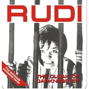 RUDI / CLOAK OF DARKNESS (7")