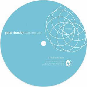 PETAR DUNDOV / ピーター・ダンダフ / DANCING SUN