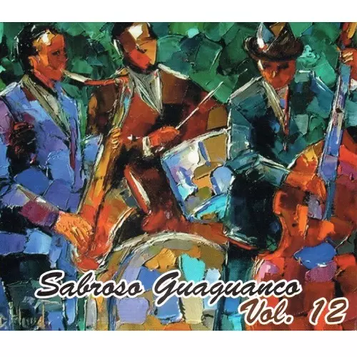 V.A. (SABROSO GUAGUANCO) / オムニバス / SABROSO GUAGUANCO VOL. 12