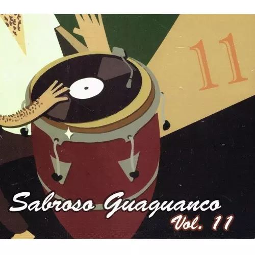 V.A. (SABROSO GUAGUANCO) / オムニバス / SABROSO GUAGUANCO VOL. 11