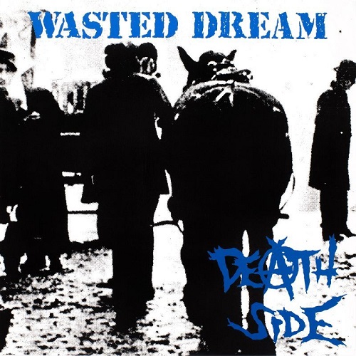 DEATH SIDE / WASTED DREAM (LP)