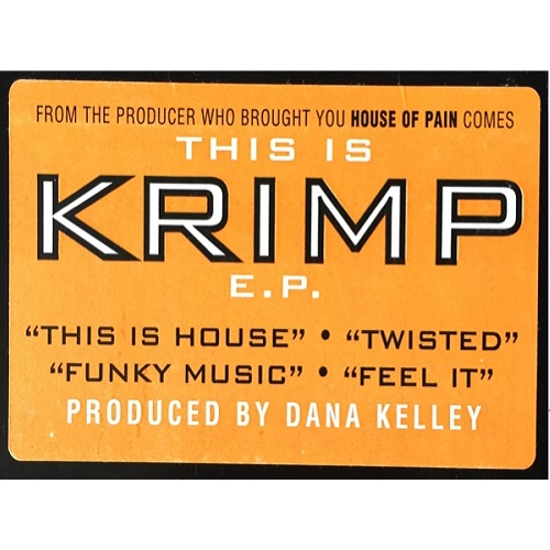 DANA KELLEY / THIS IS KRIMP EP