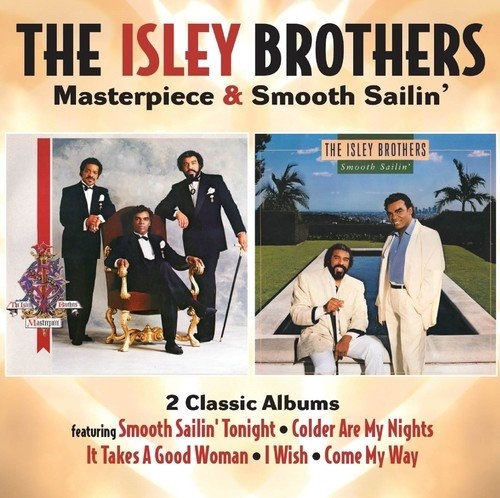 ISLEY BROTHERS / アイズレー・ブラザーズ / MASTERPIECE & SMOOTH SAILIN' (2CD)