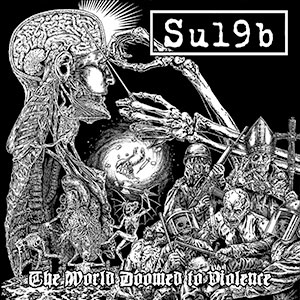 SU19B / The World Doomed to Violence