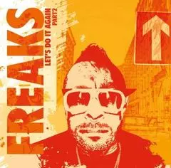 FREAKS (TECHNO) / LET'S DO IT AGAIN PART 2 (VILLALOBOS/SOUL CLAP REMIX)