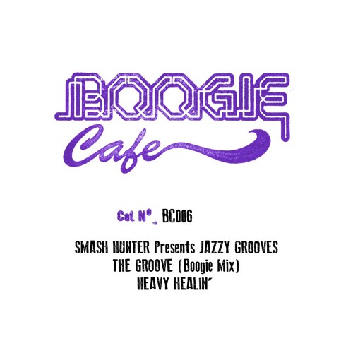 JAZZY GROOVES / SMASH HUNTER