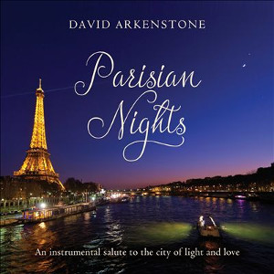 DAVID ARKENSTONE / デヴィッド・アーカンストーン / Parisian Nights