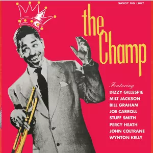 DIZZY GILLESPIE / ディジー・ガレスピー / Champ(RSD)