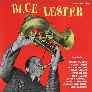 Blue Lester(RSD)/LESTER YOUNG/レスター・ヤング｜JAZZ｜ディスク