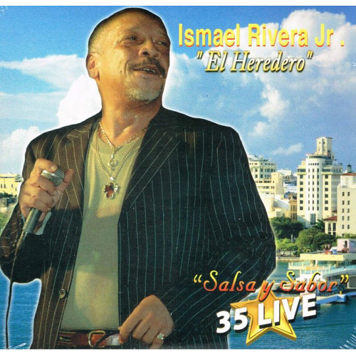 ISMAEL RIVERA JR. / イスマエル・リヴェラ・フニオール / SALSA Y SABOR 35 LIVE