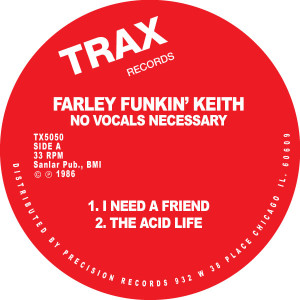 FARLEY FUNKIN' KEITH / NO VOCALS NECESSARY EP(REMASTER)