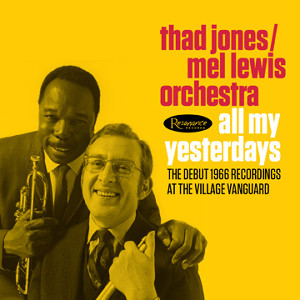 THAD JONES & MEL LEWIS / サド・ジョーンズ&メル・ルイス / All My Yesterdays / オール・マイ・イエスタディ(2CD)