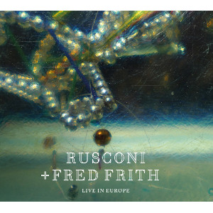 STEFAN RUSCONI / ステファン・ルスコーニ / Live In Europe(CD)