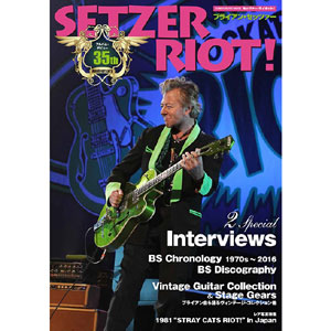 BRIAN SETZER / ブライアン・セッツァー / SETZER RIOT!YOUNG GUITAR special issue / セッツァ-ライオット!ヤングギタースペシャルイシュ-