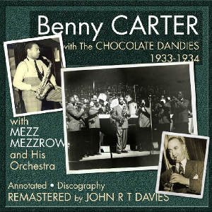 BENNY CARTER / ベニー・カーター / With the Chocolate Dandies 1933-34