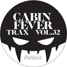 CABIN FEVER / TRAX VOL.32