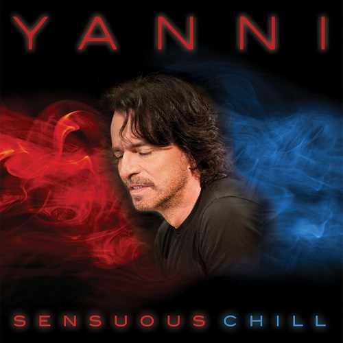 YANNI / ヤニー / SENSUOUS CHILL