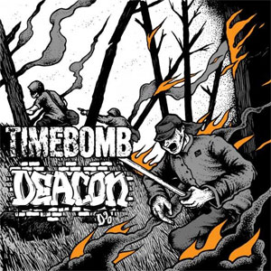 TIMEBOMB / DEACON / Split [EP]