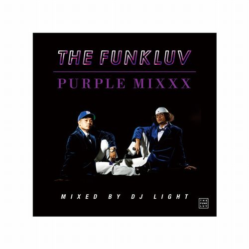 ZEN-LA-ROCK X KIRIN / ゼン・ラ・ロック x キリン / THE FUNKLUV PURPLE MIXXX MIXED BY DJ LIGHT