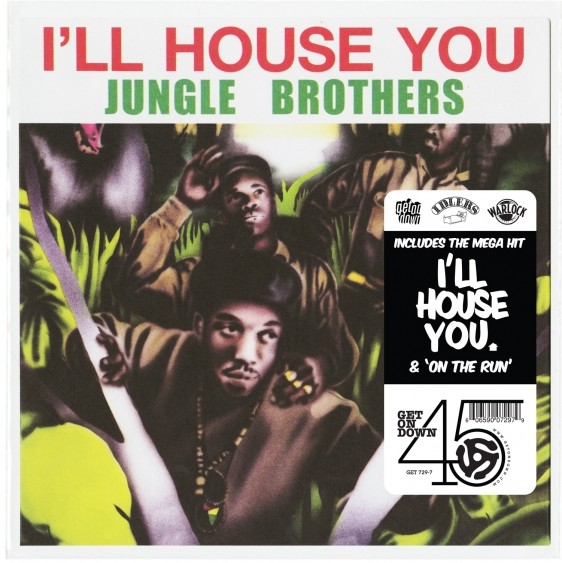 JUNGLE BROTHERS / ジャングル・ブラザーズ / I'LL HOUSE YOU / ON THE RUN "7"