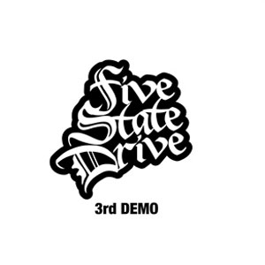 3rd DEMO/FIVE STATE DRIVE｜PUNK｜ディスクユニオン・オンライン