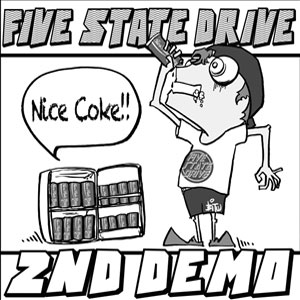 2nd Demo/FIVE STATE DRIVE｜PUNK｜ディスクユニオン・オンライン