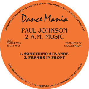 PAUL JOHNSON / ポール・ジョンソン(CHICAGO) / 11 PM MUSIC/2 AM MUSIC(REMASTER)