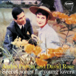 ANDRE PREVIN / アンドレ・プレヴィン / Secret Songs For Young Lovers / シークレット・ソングス・フォー・ヤング・ラヴァーズ