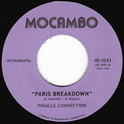 PIGALLE CONNECTION / PARIS BREAKDOWN / MILANO DRIVE / PIGALLE THEME (7")