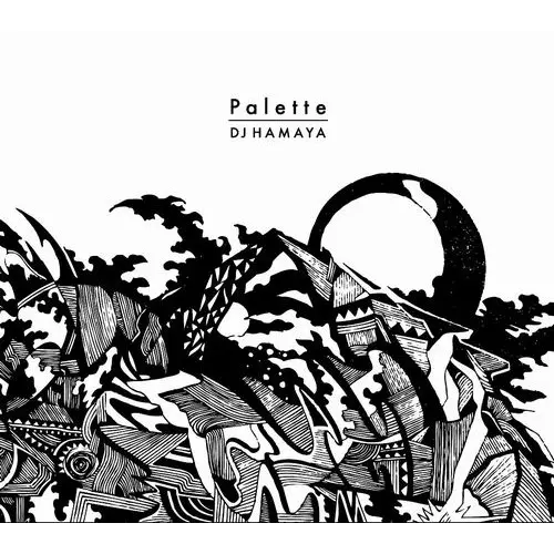 DJ HAMAYA / Palette