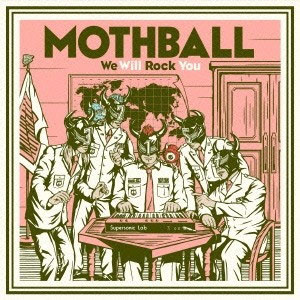 MOTHBALL / We Will Rock You