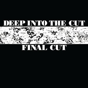 FINAL CUT / ファイナル・カット (ジェフ・ミルズ) / DEEP INTO THE CUT
