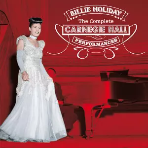 The Complete CARNEGIE HALL Performances(2CD)/BILLIE HOLIDAY