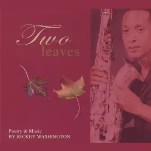 RICKEY WASHINGTON / リッキー・ワシントン / Two Leaves