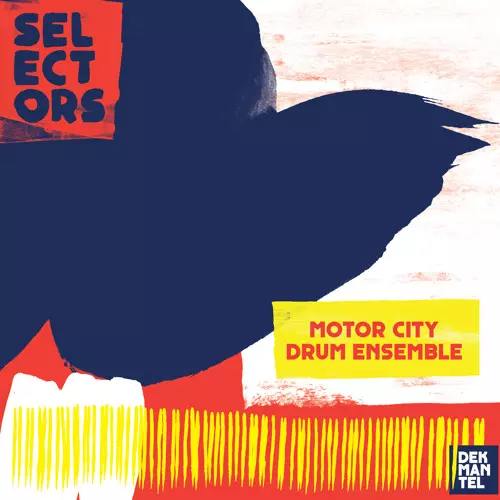MOTOR CITY DRUM ENSEMBLE / モーター・シティ・ドラム・アンサンブル / SELECTORS 001
