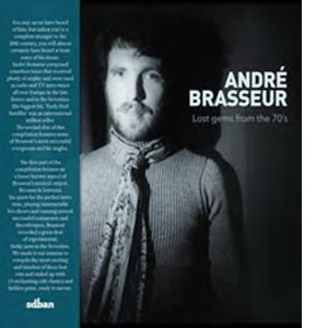 ANDRE BRASSEUR / アンドレ・ブラスール / Lost Gems From The 70s / Lost Gems From The 70s