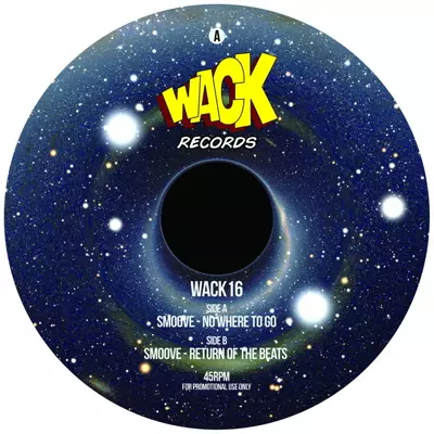 SMOOVE / スムーヴ / NOWHERE TO GO / RETURN OF THE BEATS (7")