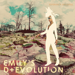 ESPERANZA SPALDING / エスペランサ (エスペランサ・スポルディング) / Emily's D+Evolution(CD)