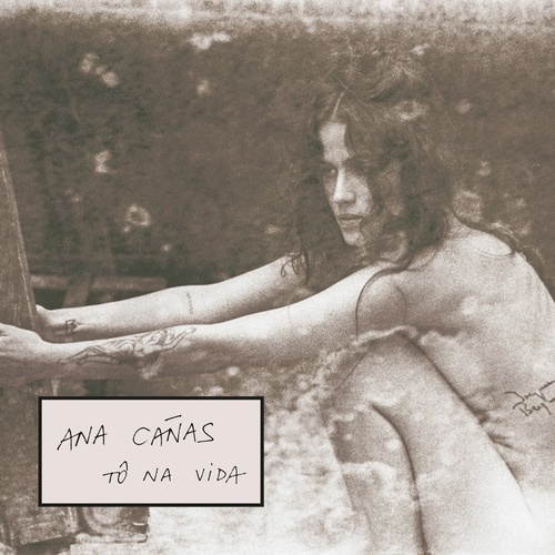 ANA CANAS / アナ・カニャス / TO NA VIDA