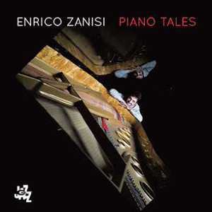 ENRICO ZANISI / エンリコ・ザニシ / Piano Tales